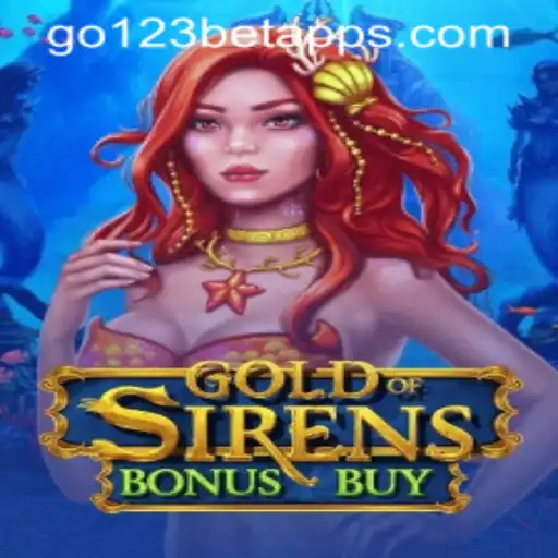 Exploring the Exciting World of GoldofSirensBonusBuy: A New Era in Interactive Gaming